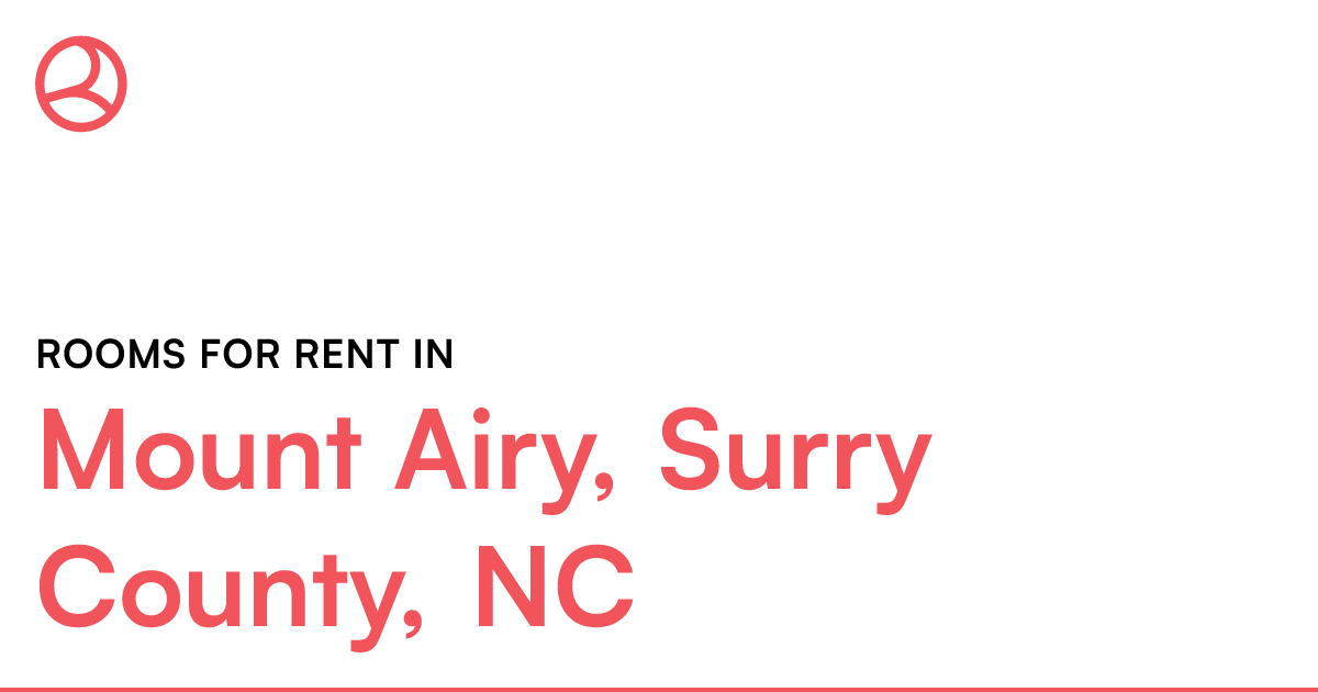Mount Airy, Surry County, NC Rooms for Rent