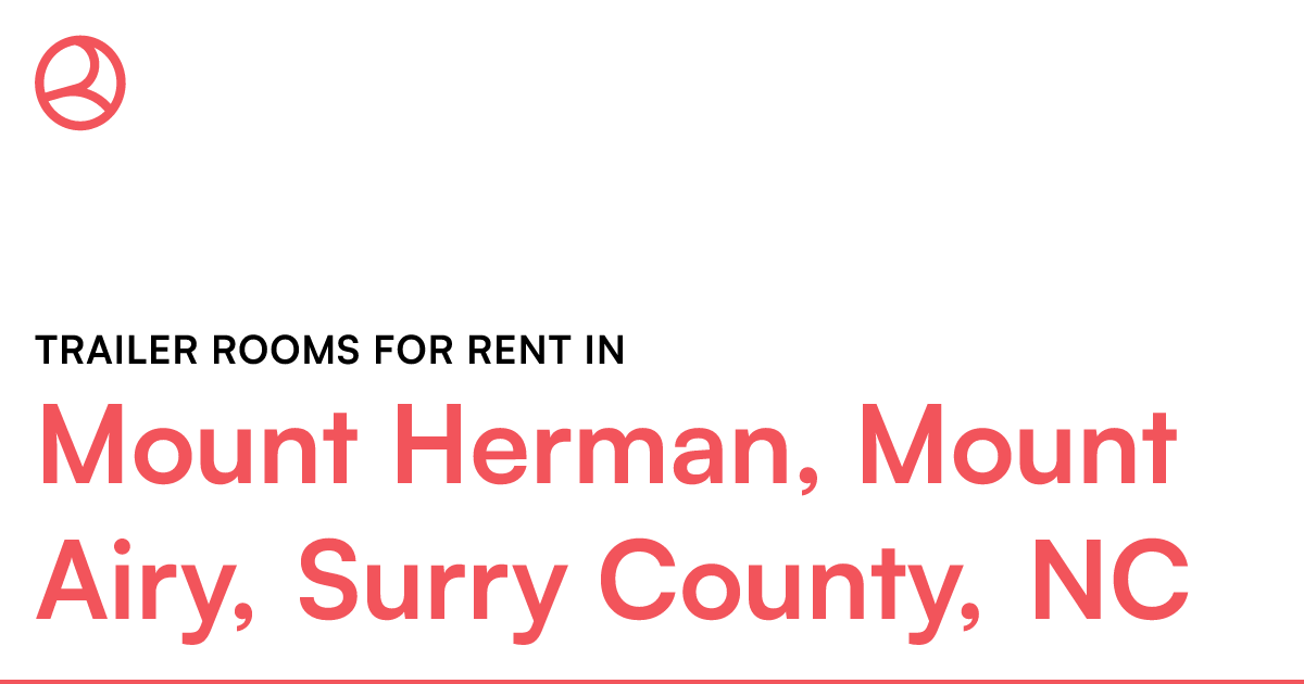 Mount Herman, Mount Airy, Surry County, NC Trailer ro...