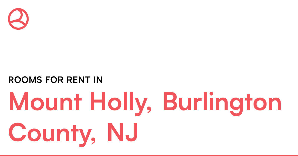 Mount Holly, Burlington County, NJ Rooms for Rent