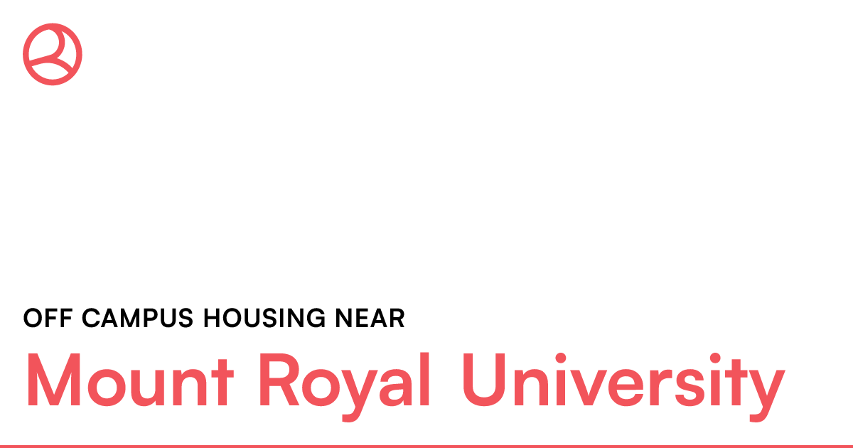 Off campus housing near Mount Royal University Roomies.ca