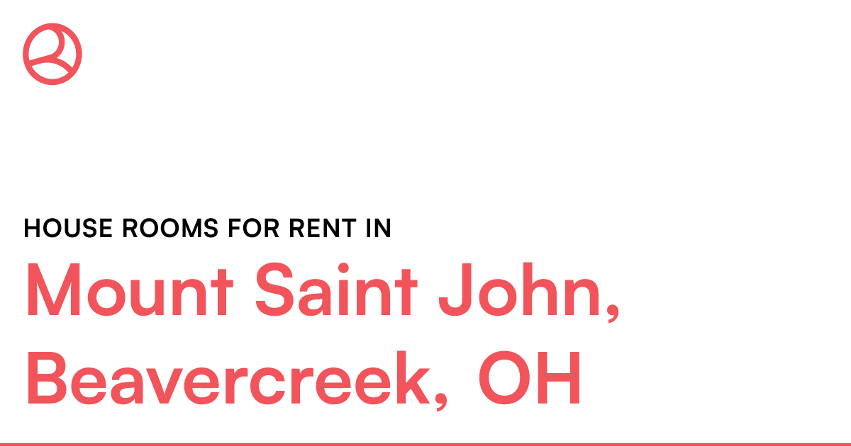 Mount Saint John, Beavercreek, OH House rooms for ren...