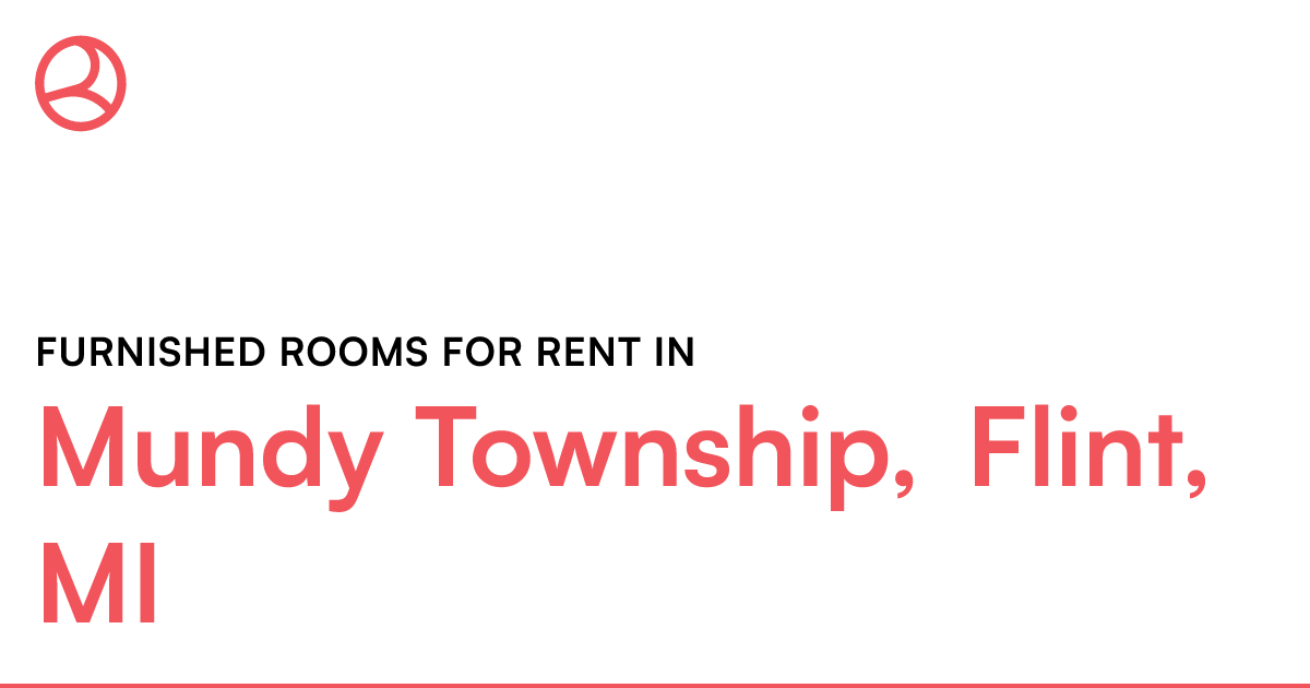 Mundy Township, Flint, MI Furnished rooms for rent