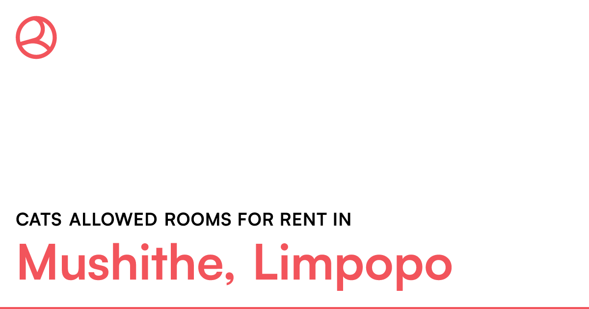 Mushithe, Limpopo Cats allowed rooms for rent Roomies.co.za