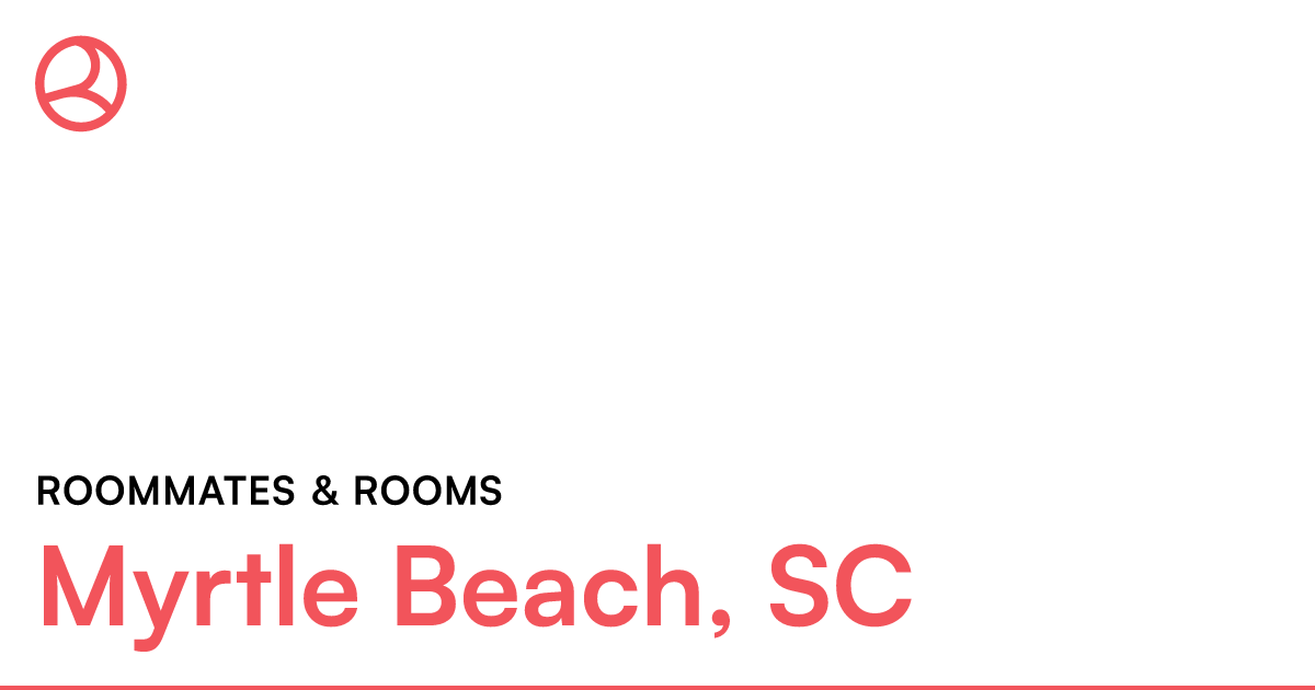 Title?subheading=Roommates   Rooms&heading=Myrtle Beach%2C SC
