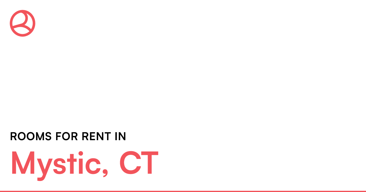 Mystic, CT Rooms for Rent