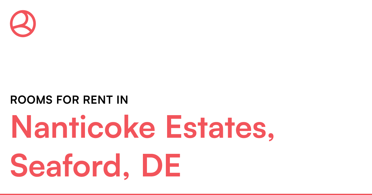 Nanticoke Estates, Seaford, DE Rooms for Rent