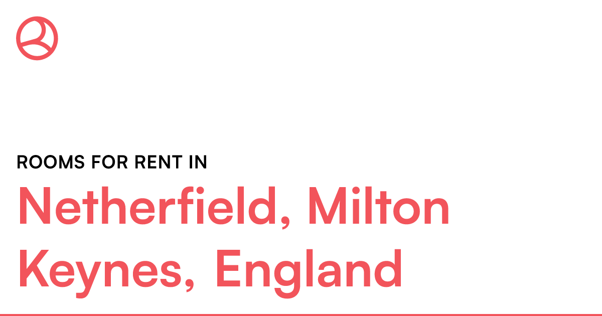 Netherfield, Milton Keynes, England Rooms for Rent Roomies.co.uk