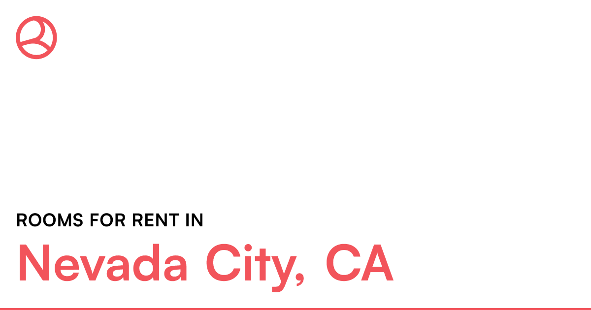 Nevada City, CA Rooms for Rent