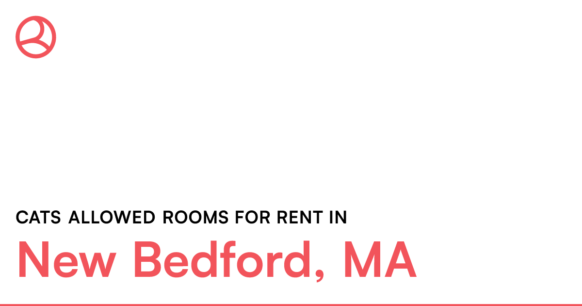 New Bedford, MA Cats allowed rooms for rent