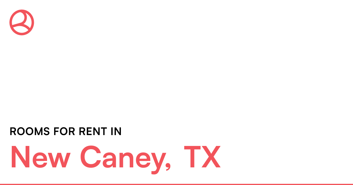 New Caney, TX Rooms for Rent