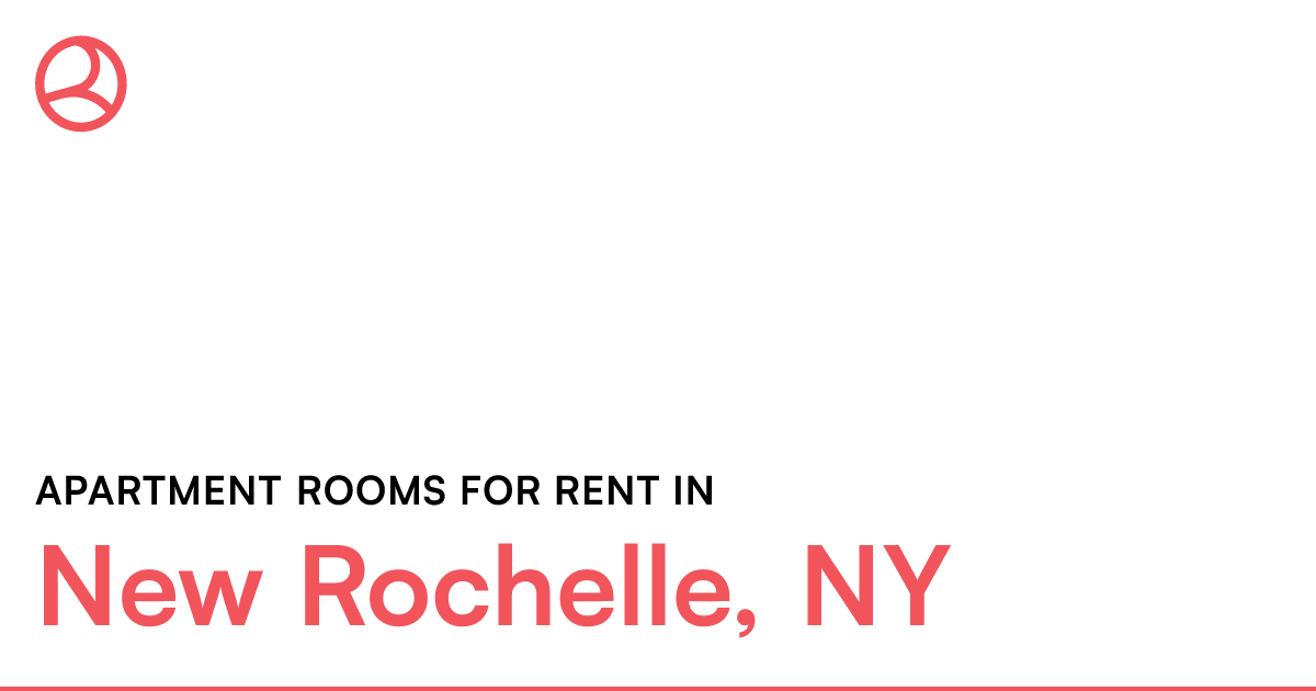 New Rochelle, NY Apartment rooms for rent