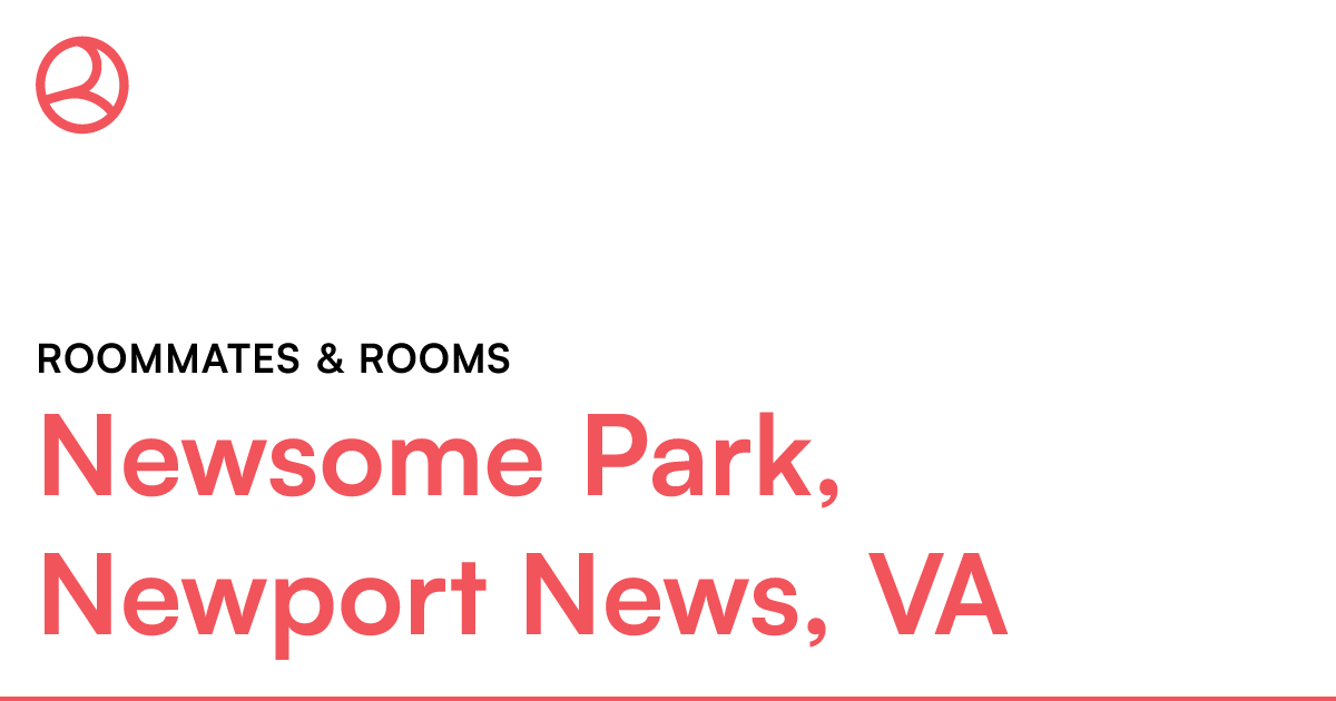 Newsome Park Newport News VA Roommates rooms Roomies com