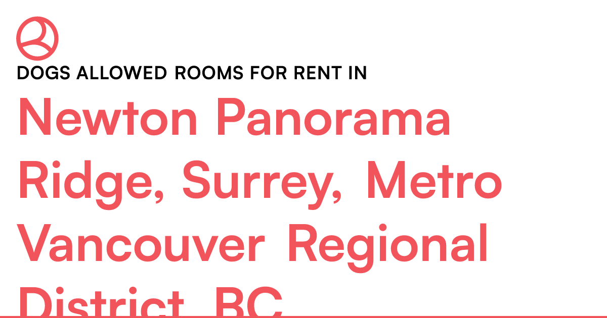 Newton Panorama Ridge, Surrey, Metro Vancouver Regiona... Roomies.ca