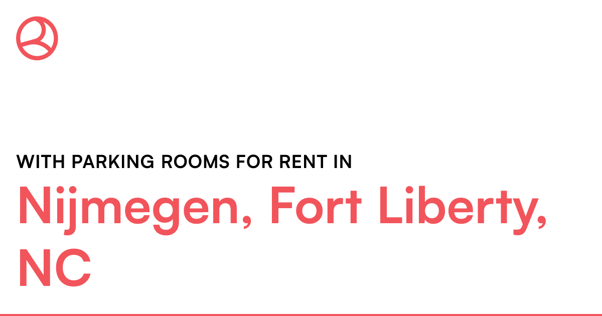 Nijmegen, Fort Liberty, NC With parking rooms for ren...