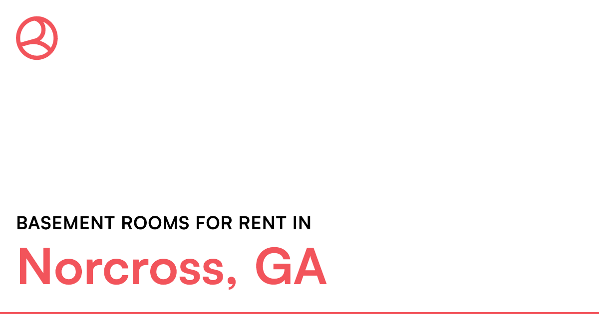 Norcross, GA Basement rooms for rent
