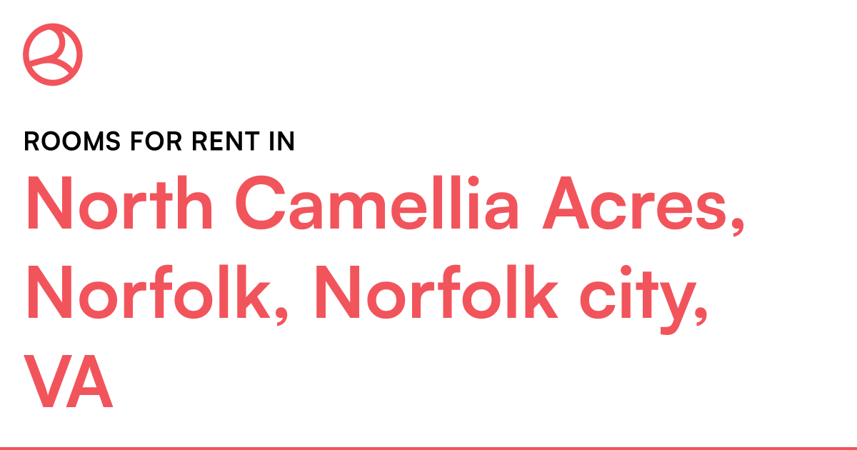 North Camellia Acres, Norfolk, Norfolk city, VA Rooms...