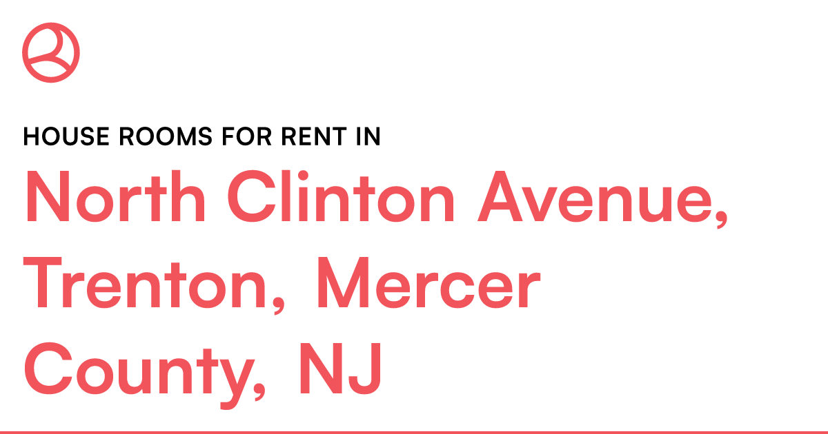 North Clinton Avenue, Trenton, Mercer County, NJ Hous... – Roomies.com