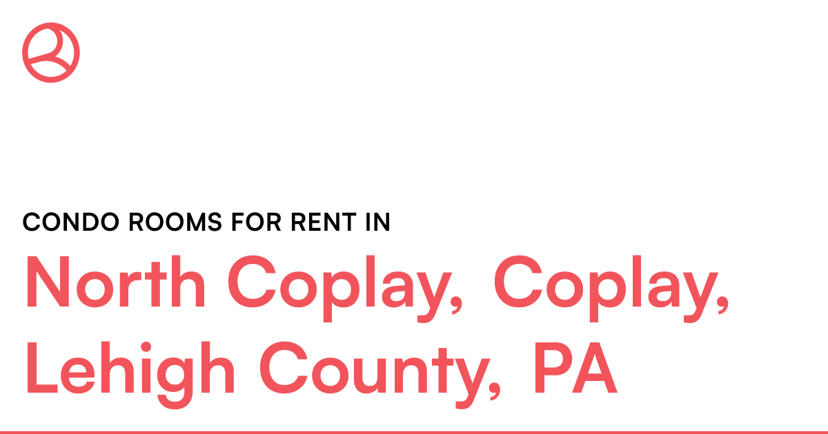 North Coplay, Coplay, Lehigh County, PA Condo rooms f...