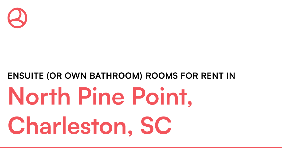North Pine Point, Charleston, SC Ensuite (or own bath...