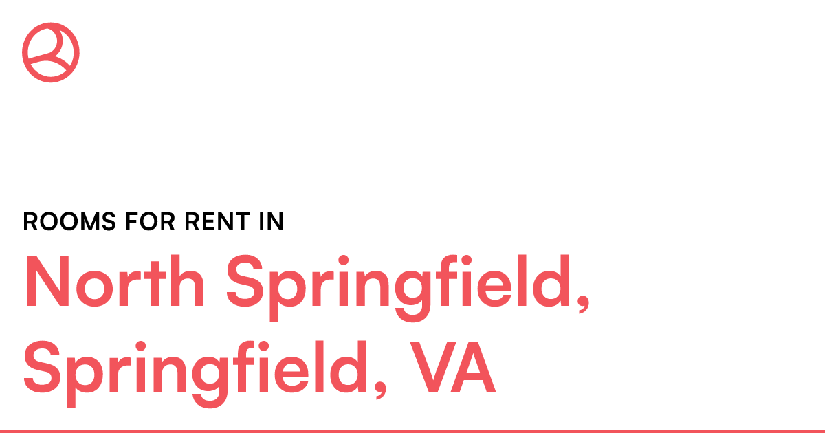 North Springfield, Springfield, VA Rooms for Rent