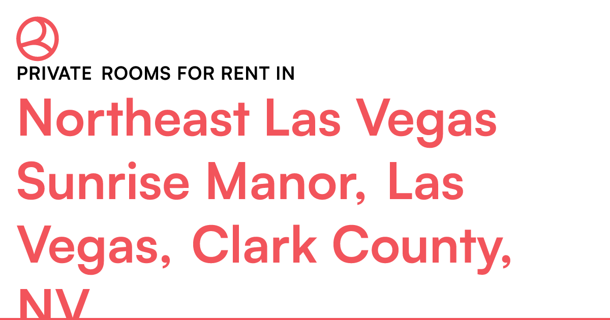 Northeast Las Vegas Sunrise Manor, Las Vegas, Clark C...