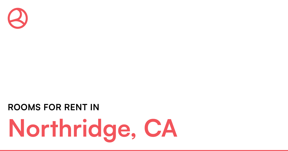 Northridge, CA Rooms for Rent
