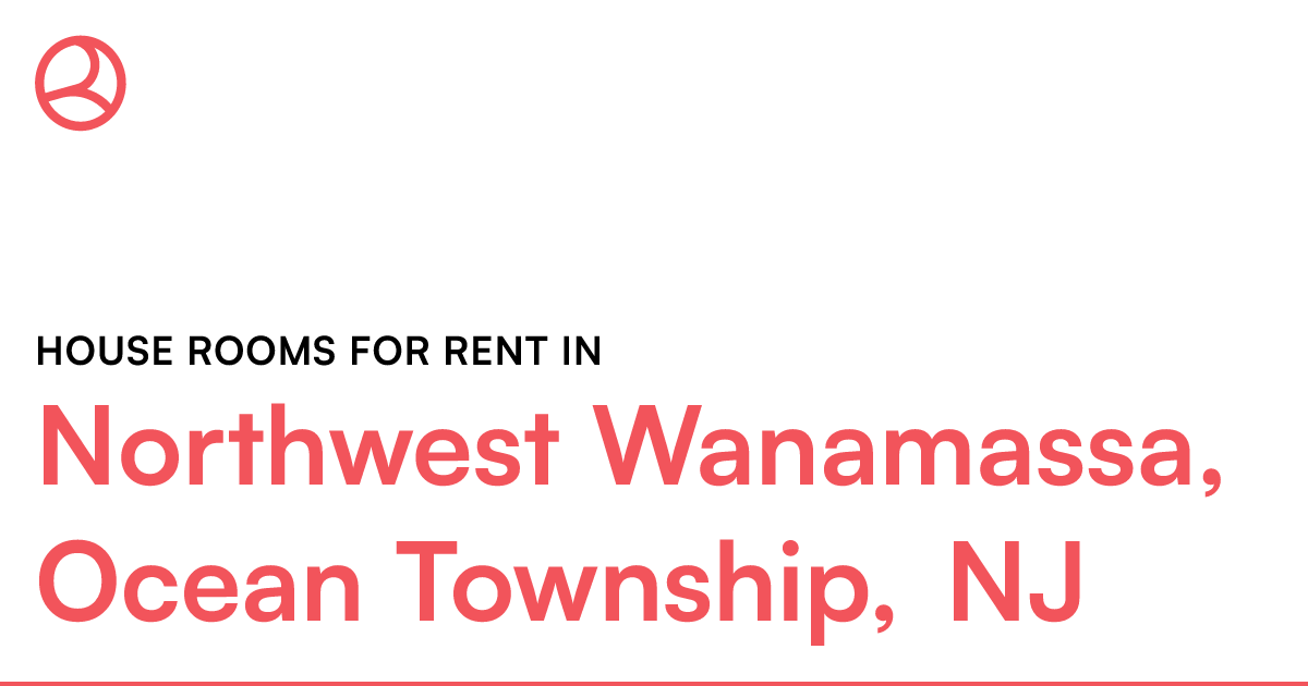 Northwest Wanamassa, Ocean Township, NJ House rooms f...