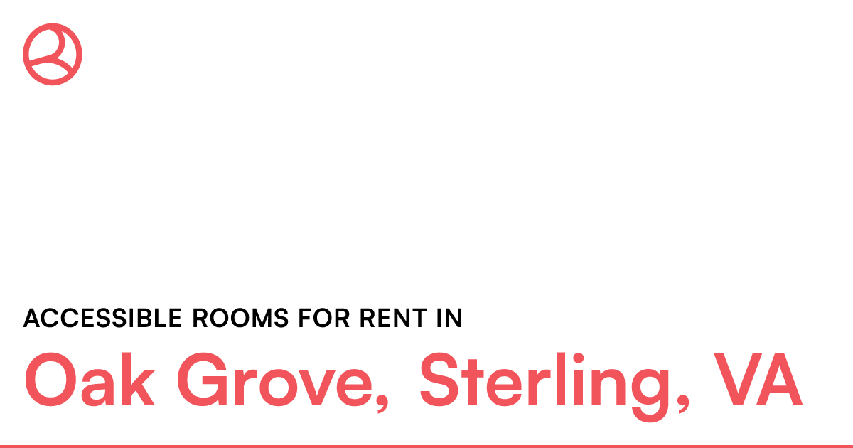 Oak Grove, Sterling, VA Accessible rooms for rent