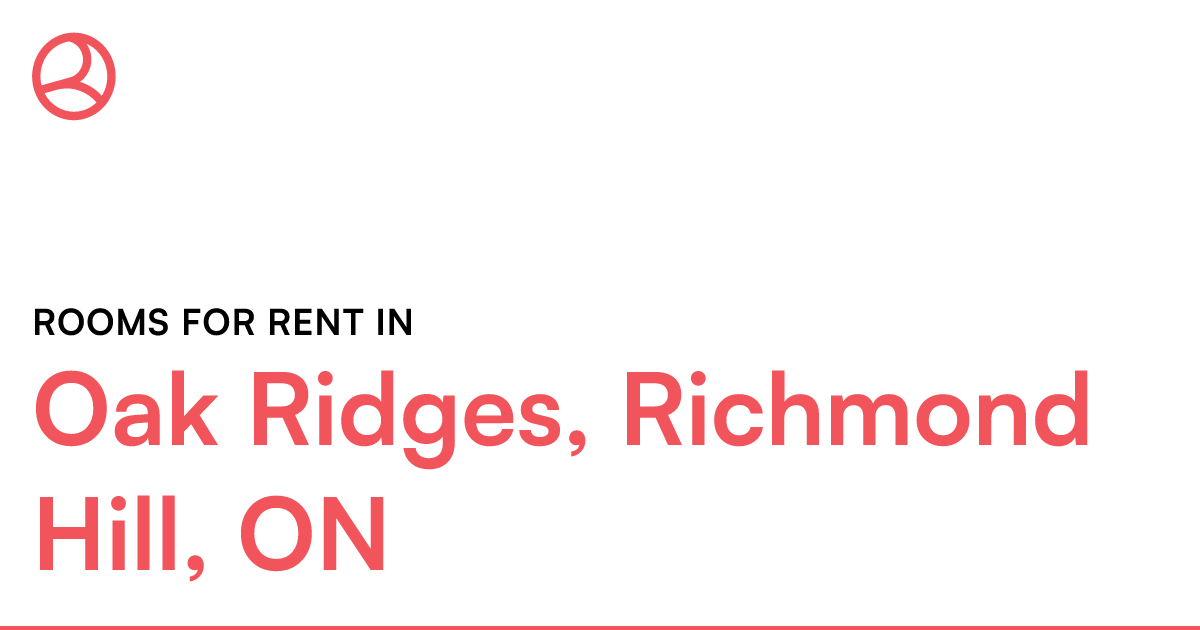 Oak Ridges, Richmond Hill, ON Rooms for Rent Roomies.ca