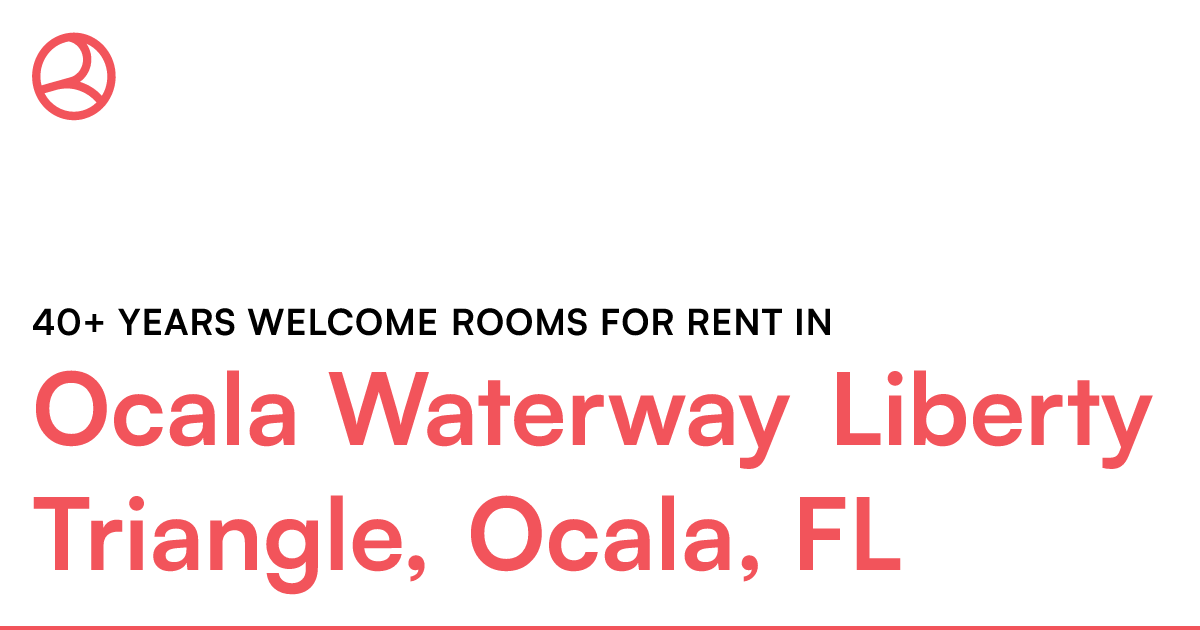 Ocala Waterway Liberty Triangle, Ocala, FL 40+ years...