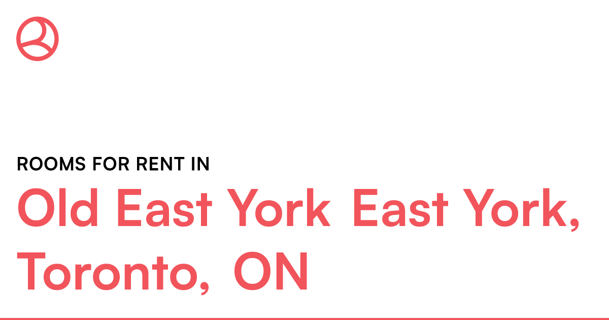 Old East York East York, Toronto, ON Rooms for Rent Roomies.ca