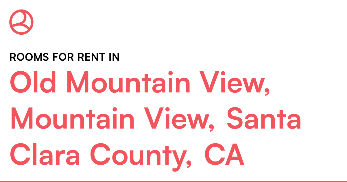 old-mountain-view-mountain-view-santa-clara-county-roomies