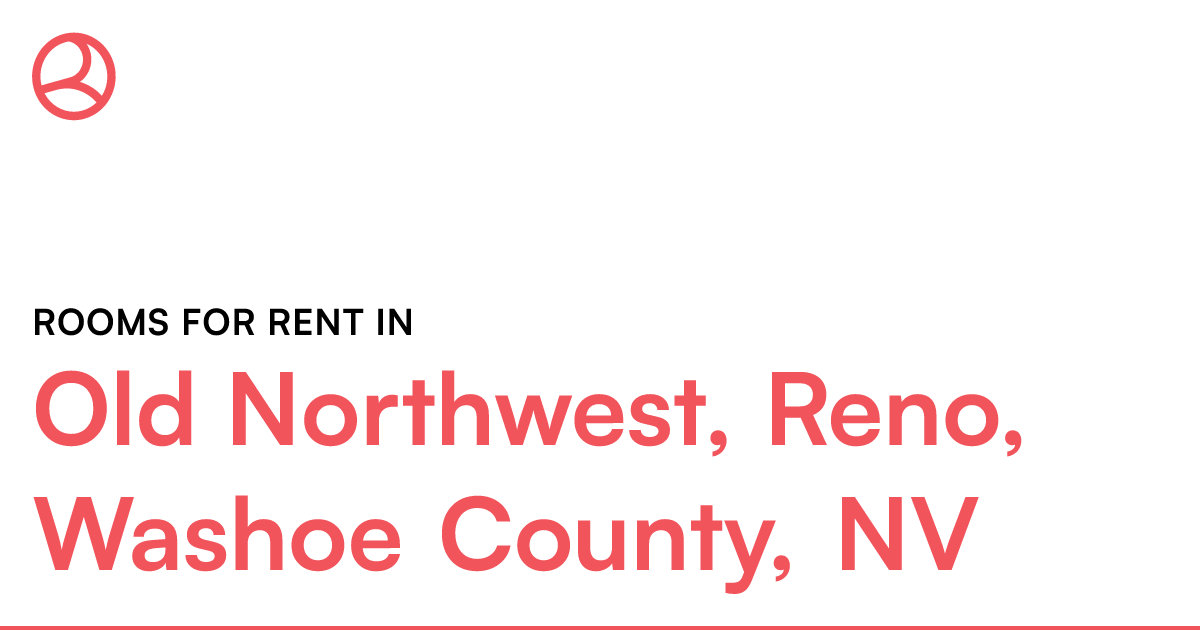 Old Northwest, Reno, Washoe County, NV Rooms for Rent