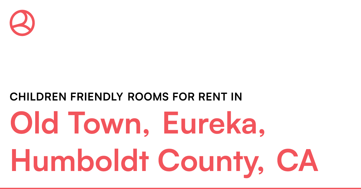 Old Town, Eureka, Humboldt County, CA Children friend...