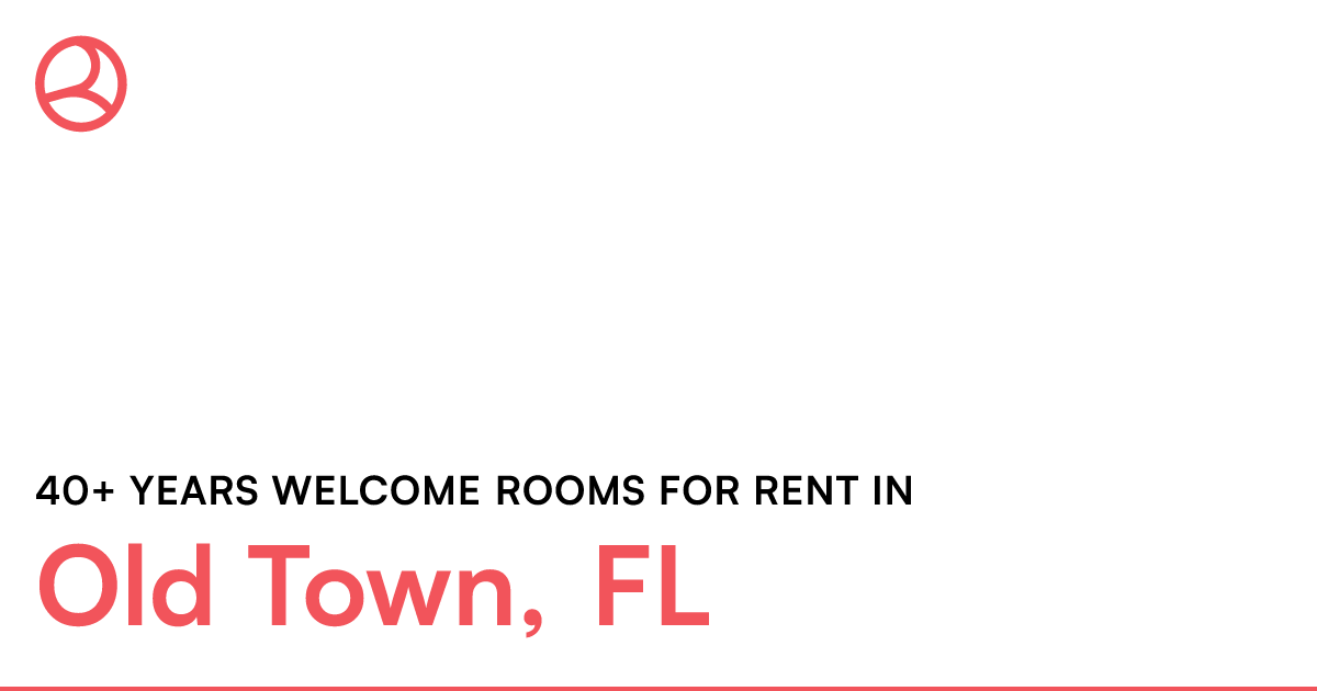 Old Town, FL 40+ years rooms for rent