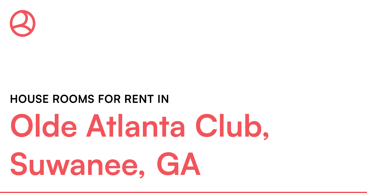 Olde Atlanta Club, Suwanee, GA House rooms for rent