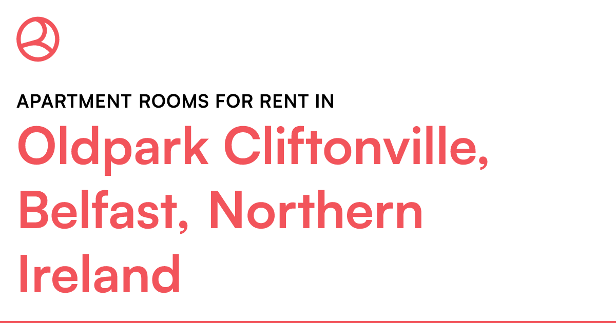 Oldpark Cliftonville, Belfast, Northern Ireland Apa... Roomies.co.uk