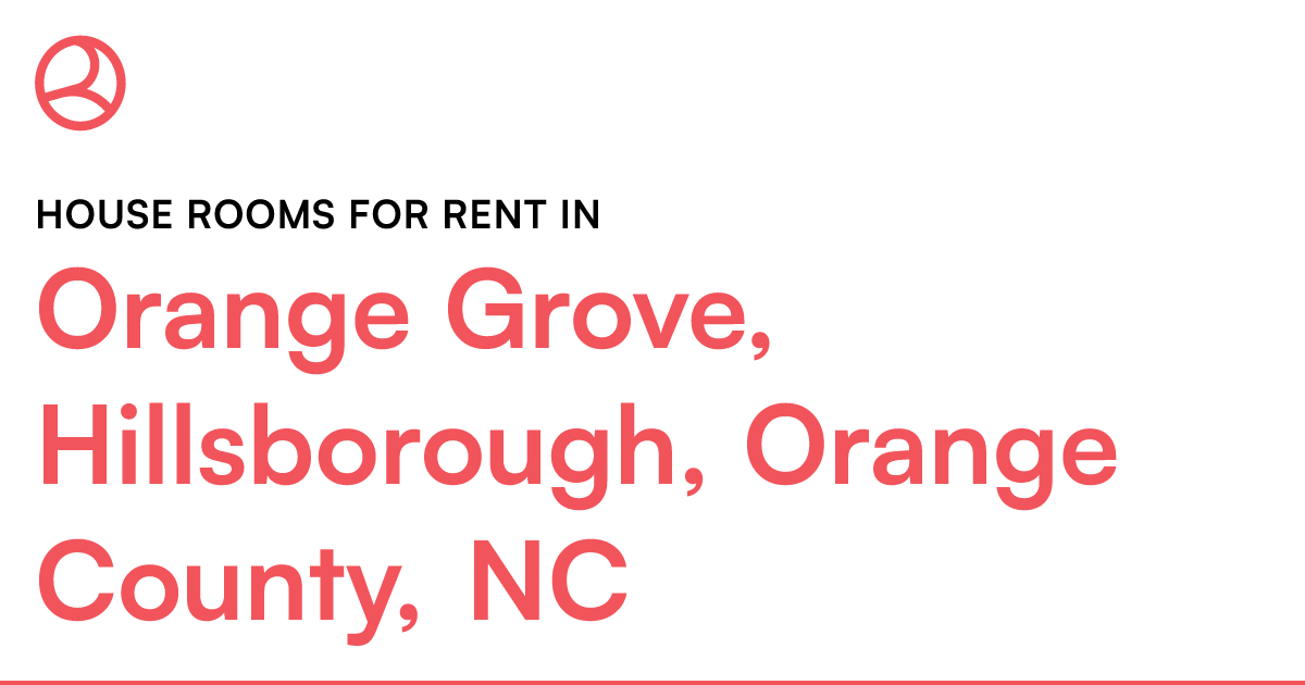 Orange Grove, Hillsborough, Orange County, NC House r...