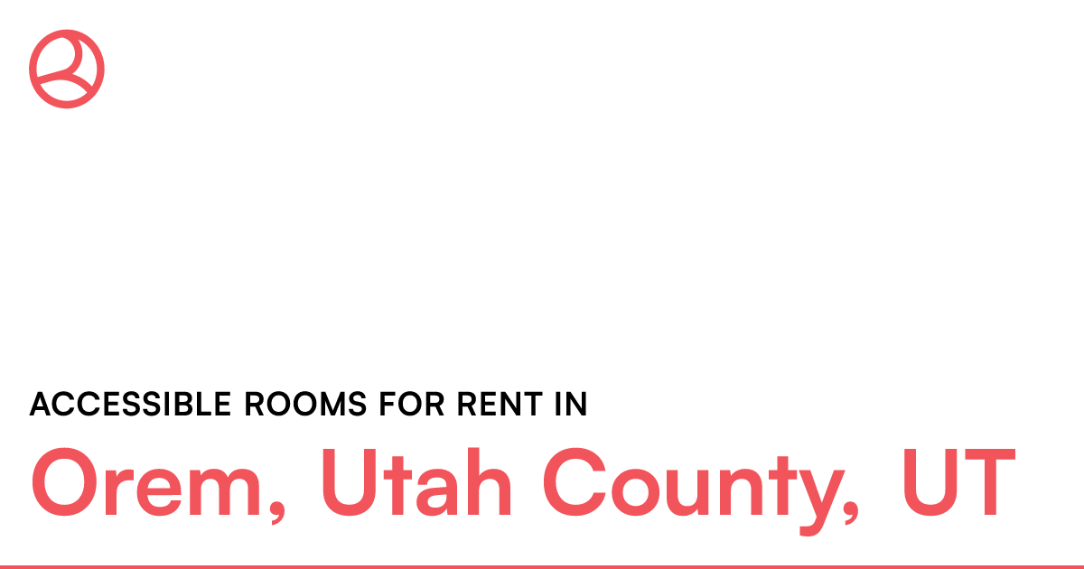 Orem, Utah County, UT Accessible rooms for rent