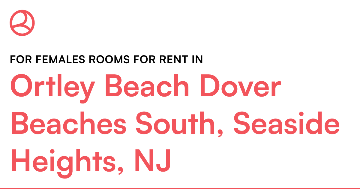 Ortley Beach Dover Beaches South, Seaside Heights, NJ... – Roomies.com