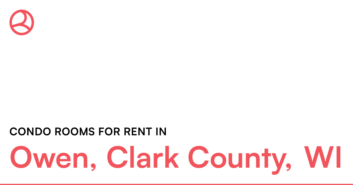 Owen, Clark County, WI Condo rooms for rent – Roomies.com