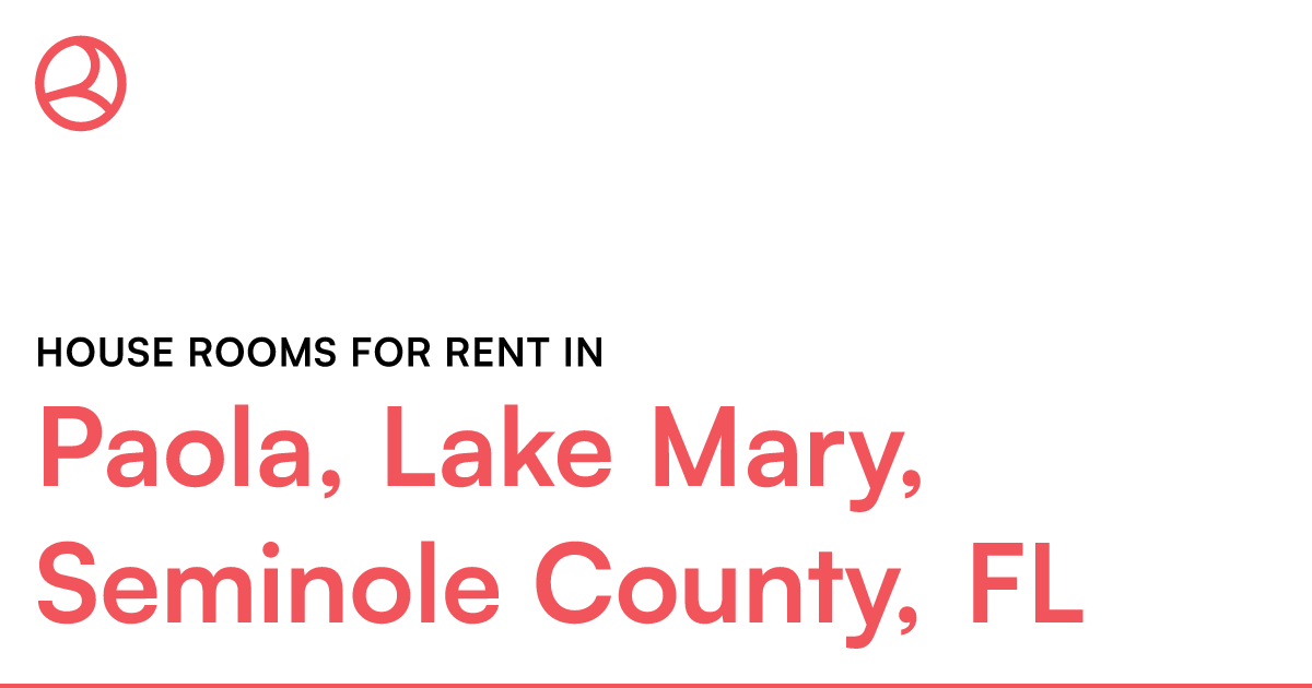 Paola, Lake Mary, Seminole County, FL House rooms for... – Roomies.com