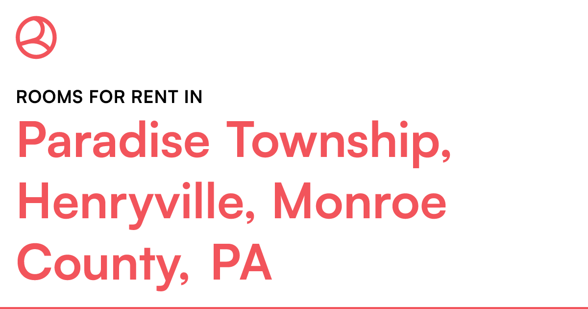 Paradise Township, Henryville, Monroe County, PA Room...