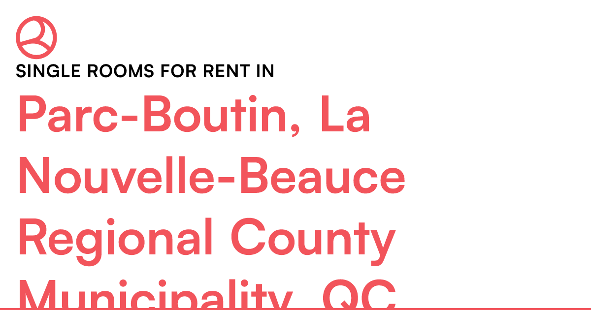 ParcBoutin, La NouvelleBeauce Regional County Munici... Roomies.ca
