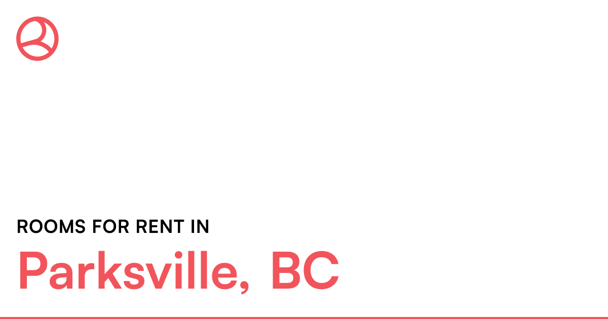 Parksville, BC Rooms for Rent Roomies.ca