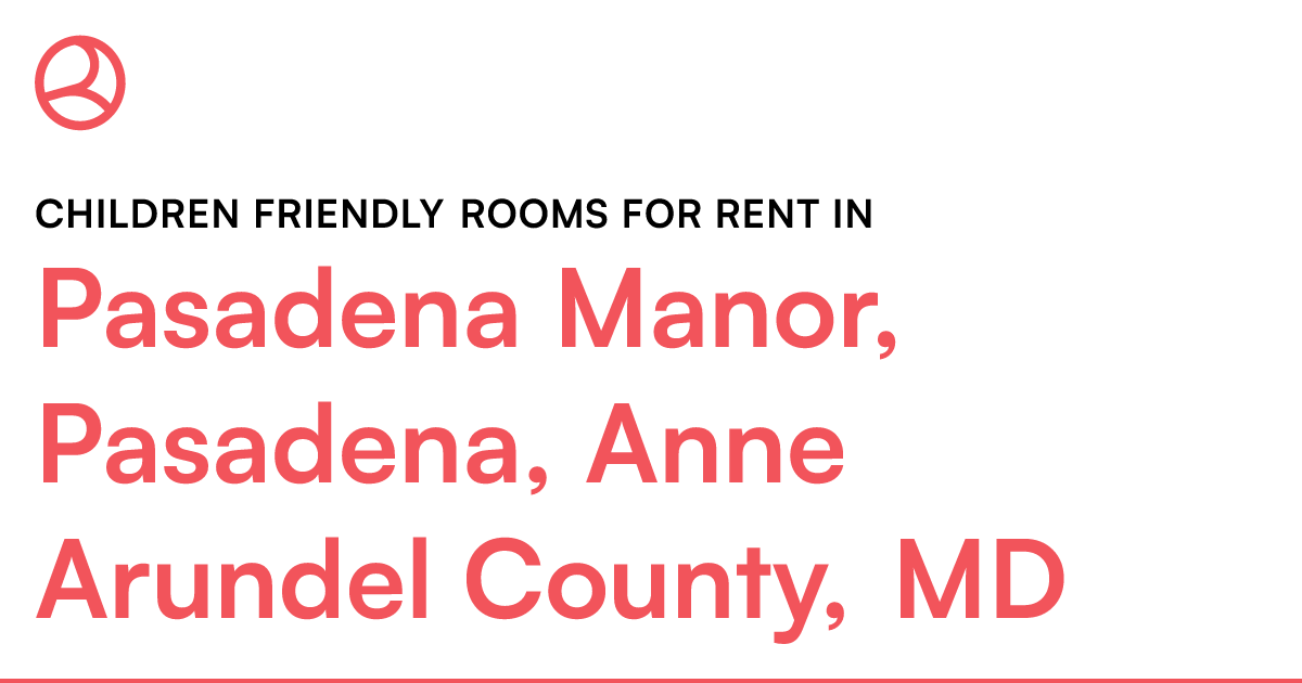 Pasadena Manor, Pasadena, Anne Arundel County, MD Chi...