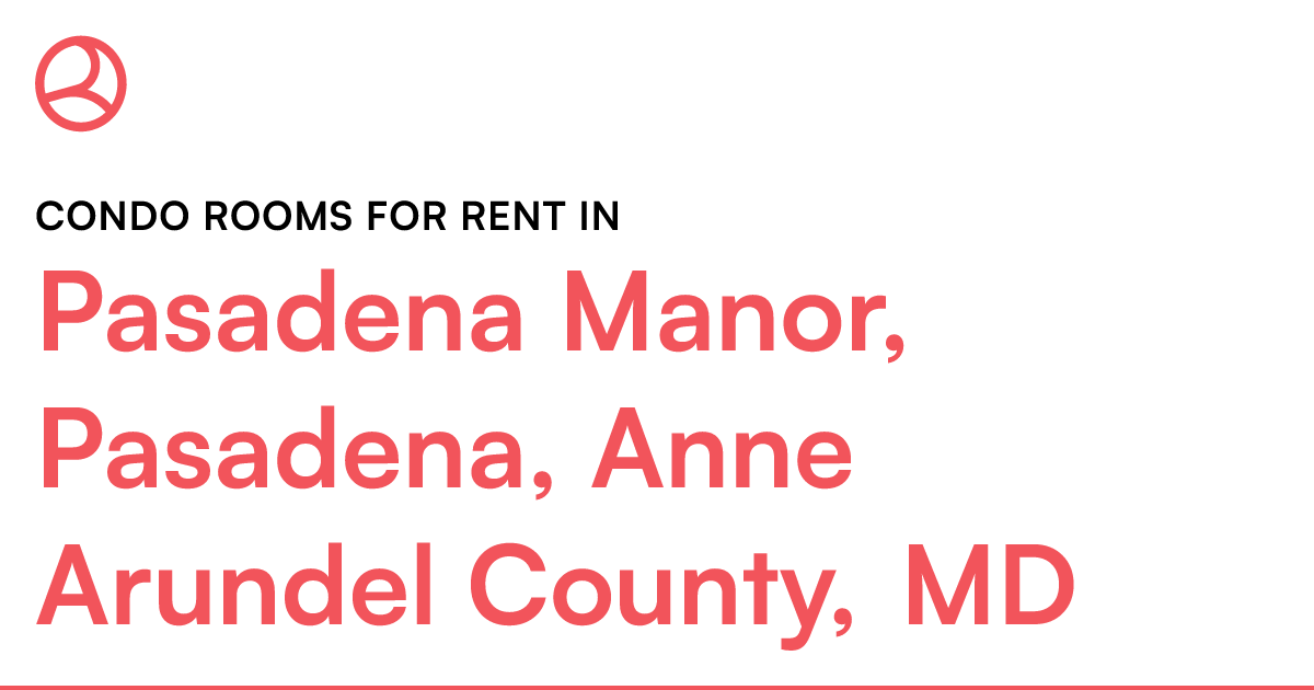 Pasadena Manor, Pasadena, Anne Arundel County, MD Con...