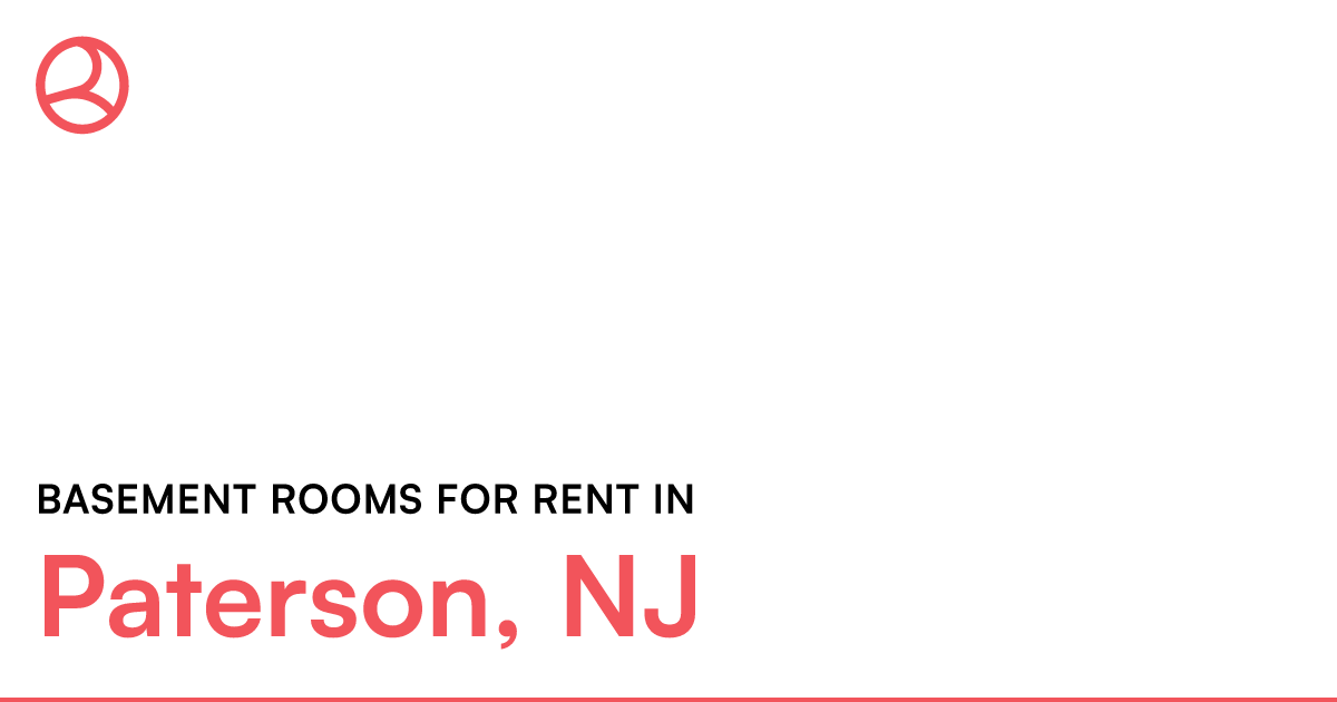 Paterson, NJ Basement rooms for rent – Roomies.com