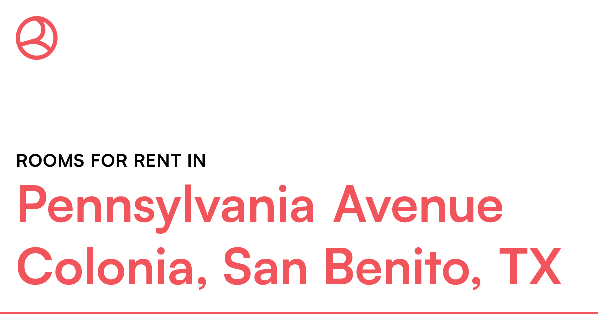 Pennsylvania Avenue Colonia, San Benito, TX Rooms for...