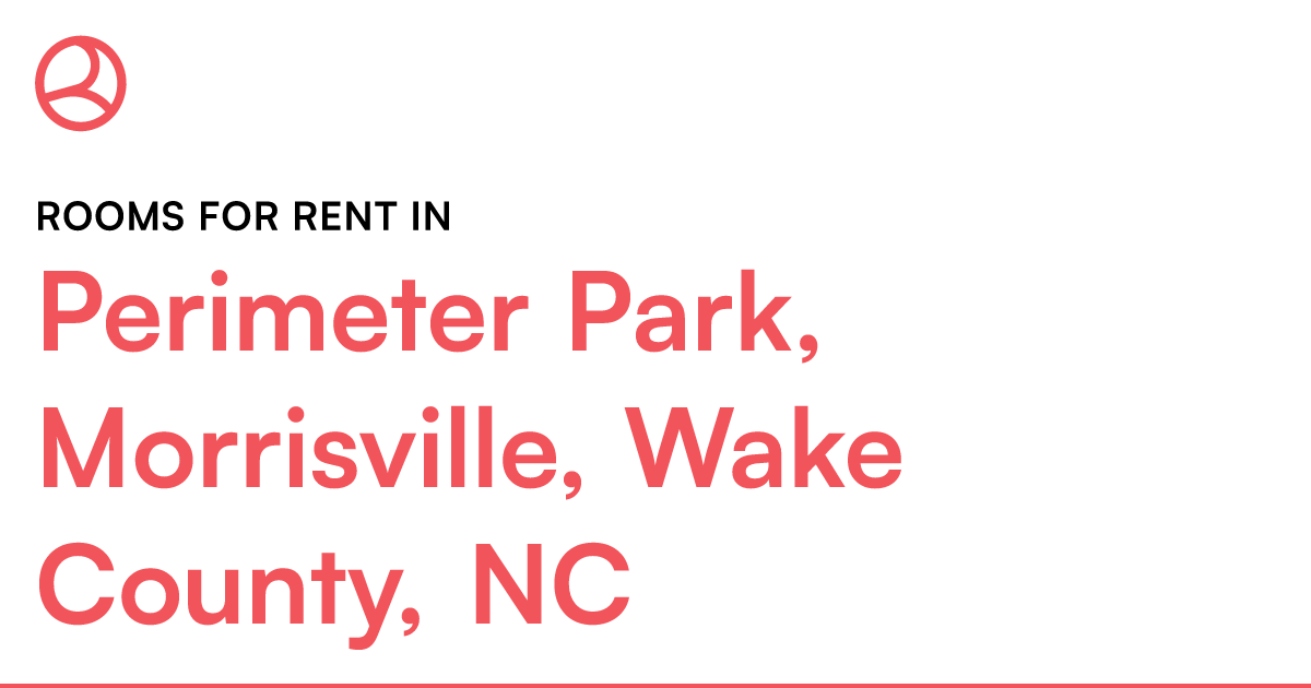 Perimeter Park, Morrisville, Wake County, NC Rooms fo... – Roomies.com